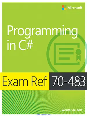 Programming in C# Exam Ref 70-483